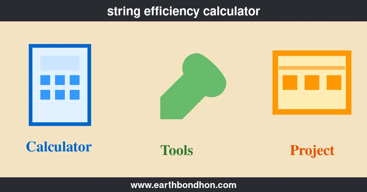string efficiency calculator